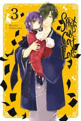 Esprits et Oreilles de Chat, Volume 3 - Spirits & Cat Ears, Volume 3