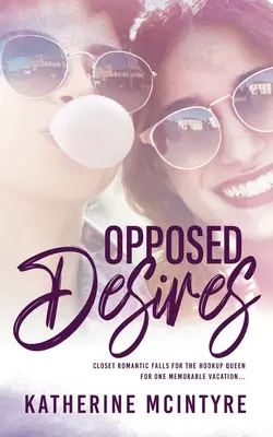 Désirs opposés - Opposed Desires