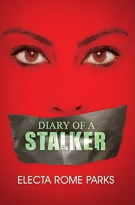 Journal d'un harceleur - Diary of a Stalker