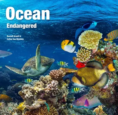 Océan : En danger - Ocean: Endangered