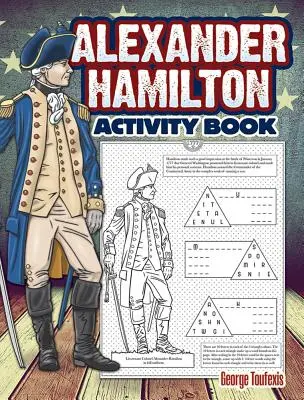 Livre d'activités Alexander Hamilton - Alexander Hamilton Activity Book