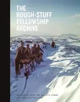 Rough-Stuff Fellowship Archive - Aventures avec le plus ancien club de cyclisme tout-terrain au monde - Rough-Stuff Fellowship Archive - Adventures with the world's oldest off-road cycling club