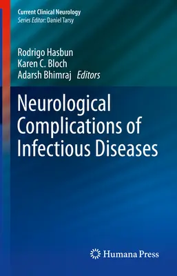Complications neurologiques des maladies infectieuses - Neurological Complications of Infectious Diseases