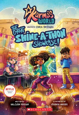 Le monde de Karma #1 : La grande vitrine du Shine-A-Thon ! - Karma's World #1: The Great Shine-A-Thon Showcase!