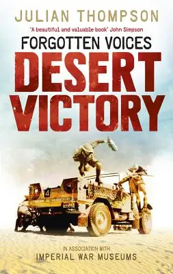 Voix oubliées Victoire du désert - Forgotten Voices Desert Victory