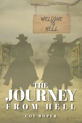 Le voyage de l'enfer - The Journey from Hell