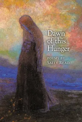 L'aube de cette faim - Dawn of this Hunger