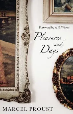 Plaisirs et jours - Pleasures and Days