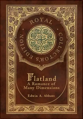 Flatland (Royal Collector's Edition) (Couverture laminée avec jaquette) - Flatland (Royal Collector's Edition) (Case Laminate Hardcover with Jacket)