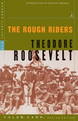 Les Rough Riders - The Rough Riders