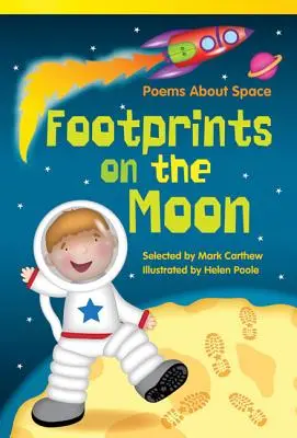 Empreintes sur la lune : Poèmes sur l'espace - Footprints on the Moon: Poems about Space