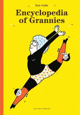 Encyclopédie des mamies - Encyclopedia of Grannies