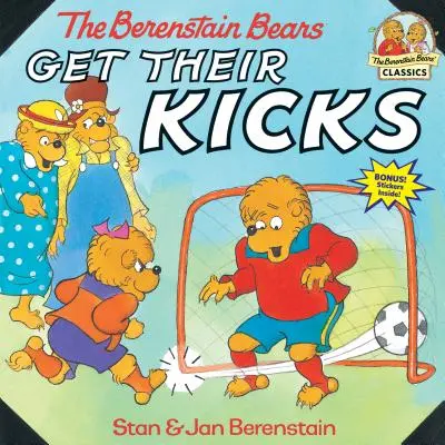 Les ours Berenstain prennent leur pied - The Berenstain Bears Get Their Kicks
