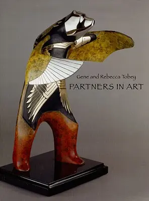 Partenaires dans l'art : Gene et Rebecca Tobey - Partners in Art: Gene and Rebecca Tobey