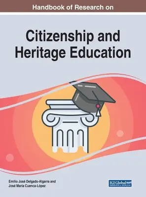 Manuel de recherche sur l'éducation à la citoyenneté et au patrimoine - Handbook of Research on Citizenship and Heritage Education