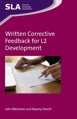 Rétroaction corrective écrite pour le développement de la L2 - Written Corrective Feedback for L2 Development