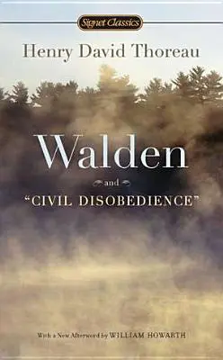 Walden et la désobéissance civile - Walden and Civil Disobedience