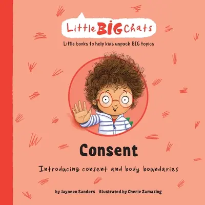 Le consentement : Introduction au consentement et aux limites du corps - Consent: Introducing consent and body boundaries