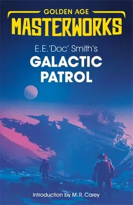 Patrouille galactique - Galactic Patrol