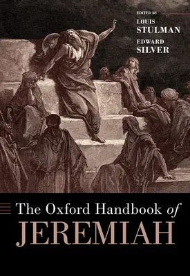 L'Oxford Handbook of Jeremiah (en anglais) - The Oxford Handbook of Jeremiah