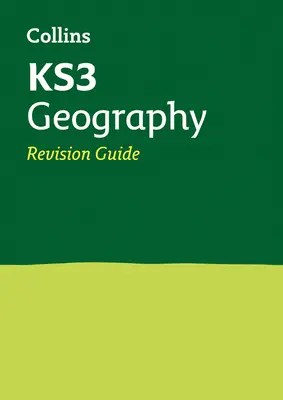 KS3 Geography Revision Guide - Idéal pour les années 7, 8 et 9 - KS3 Geography Revision Guide - Ideal for Years 7, 8 and 9