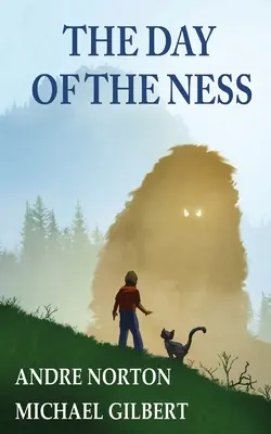 Le jour du Ness - The Day of the Ness