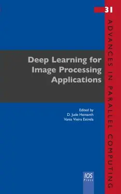 Apprentissage profond pour les applications de traitement d'images - Deep Learning for Image Processing Applications