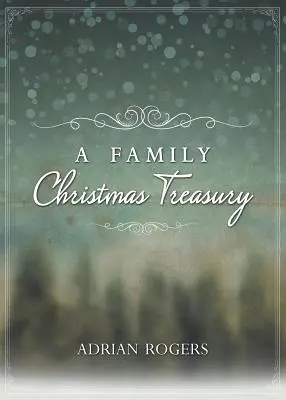 Un trésor de Noël en famille - A Family Christmas Treasury