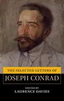 Les lettres choisies de Joseph Conrad - The Selected Letters of Joseph Conrad