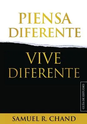 Piensa Diferente, Vive Diferente : Guide d'étude - Piensa Diferente, Vive Diferente: Gua de Estudio