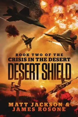 Bouclier du désert - Desert Shield