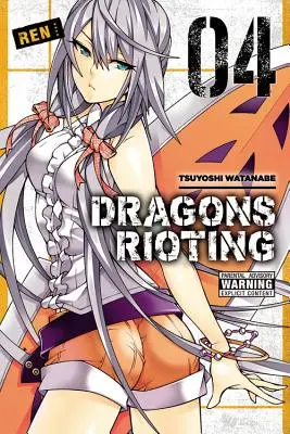 L'Émeute des dragons, tome 4 - Dragons Rioting, Volume 4