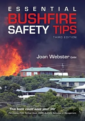 Guide essentiel de sécurité en cas de feu de brousse - Essential Bushfire Safety Guide