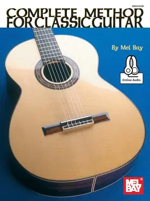 Méthode complète de guitare classique - Complete Method for Classic Guitar