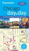 Frommer's Chicago Day by Day