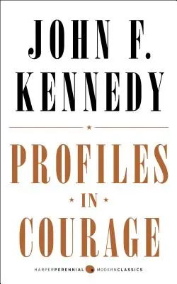 Profils de courage - Profiles in Courage