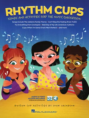 Rhythm Cups : Chansons et activités pour la classe de musique - Rhythm Cups: Song and Activities for the Music Classroom
