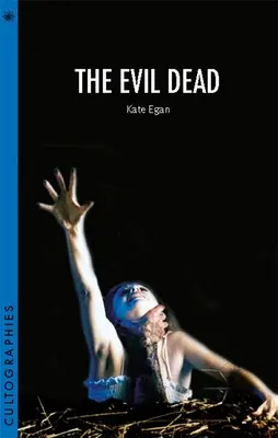 La mort diabolique - The Evil Dead