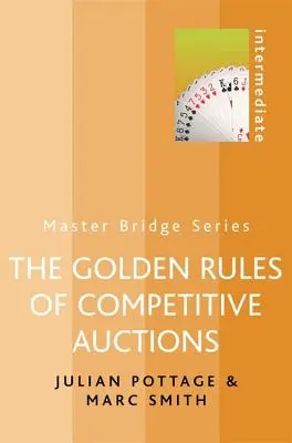 Les règles d'or des enchères compétitives - The Golden Rules of Competitive Auctions