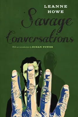 Conversations sauvages - Savage Conversations