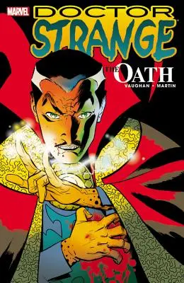 Docteur Strange : Le Serment - Doctor Strange: The Oath