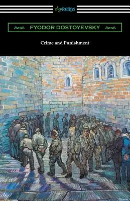 Crime et Châtiment (traduit par Constance Garnett avec une introduction de Nathan B. Fagin) - Crime and Punishment (Translated by Constance Garnett with an Introduction by Nathan B. Fagin)