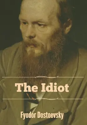 L'Idiot - The Idiot