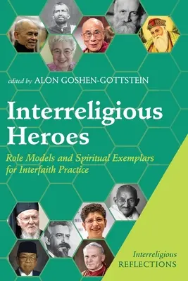 Héros interreligieux - Interreligious Heroes