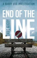 La fin de la ligne - Une enquête de Harry Vos - End of The Line - A Harry Vos Investigation