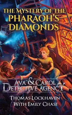 L'agence de détectives Ava & Carol : Le mystère des diamants du Pharaon - Ava & Carol Detective Agency: The Mystery of the Pharaoh's Diamonds