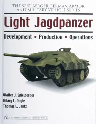 Jagdpanzer léger : développement - production - opérations - Light Jagdpanzer: Development - Production - Operations