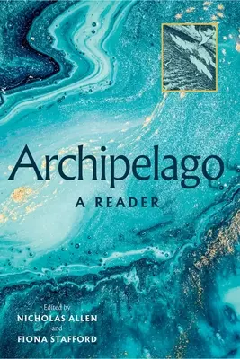 Archipelago : Un lecteur - Archipelago: A Reader