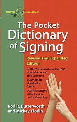 Le dictionnaire de poche de la langue des signes - The Pocket Dictionary of Signing