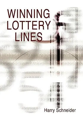 Les lignes gagnantes de la loterie - Winning Lottery Lines